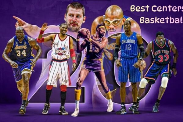 All Time Best Centers in Basketball