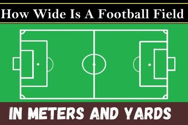 how wide is a football field